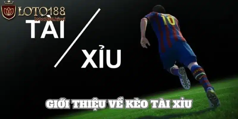 Giải thích chi tiết về khái niệm của hình thức cược tài xỉu