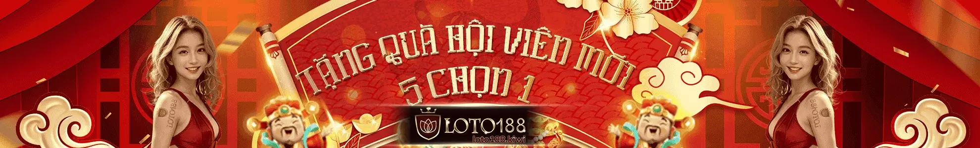 Tặng quà hội viên mới 5 chọn 1